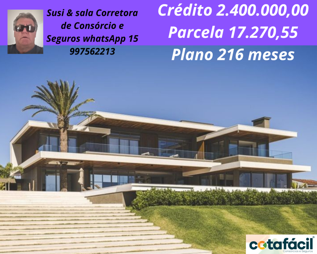 Crédito 2.400.000,00 Parcela 17.270,55 Plano 216 meses